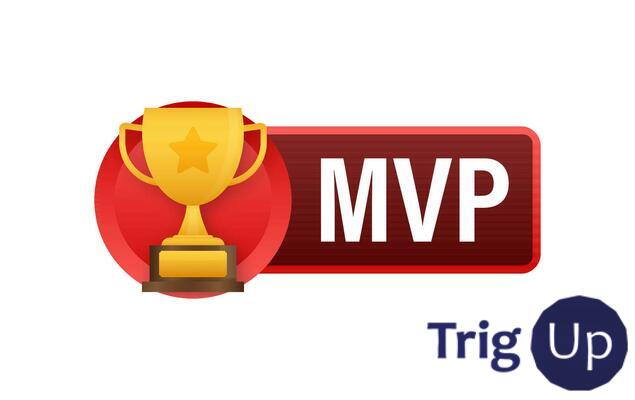  تعریفی جدید برای MVP - تریگ آپ